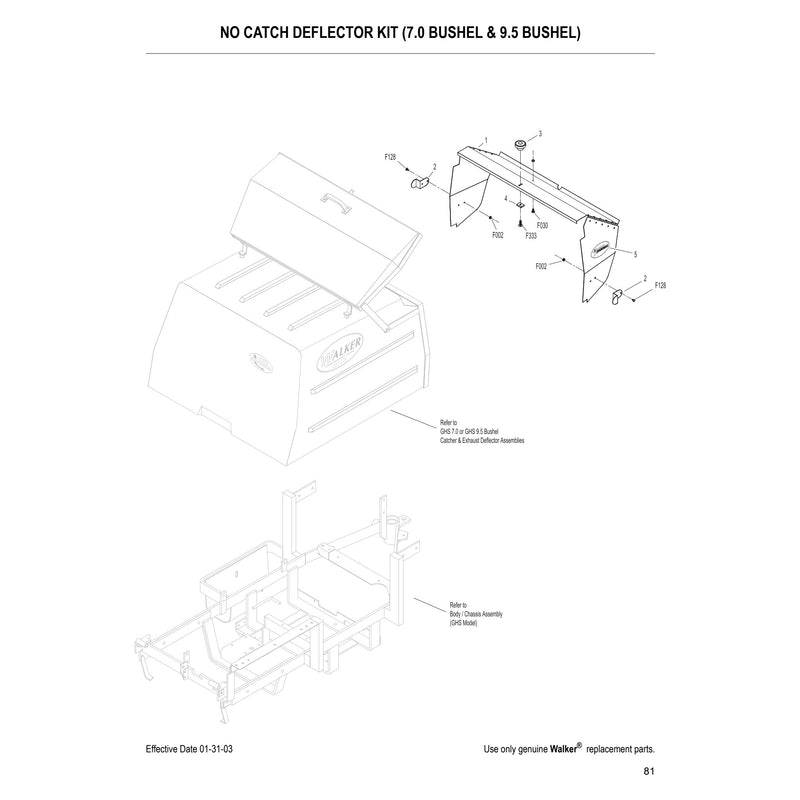 NO CATCH DEFLECTOR KIT 7.0 BUSHEL 